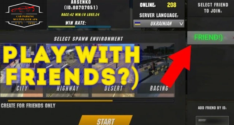 play with friends in Car Parking Multiplayer MOD ApK